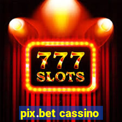 pix.bet cassino