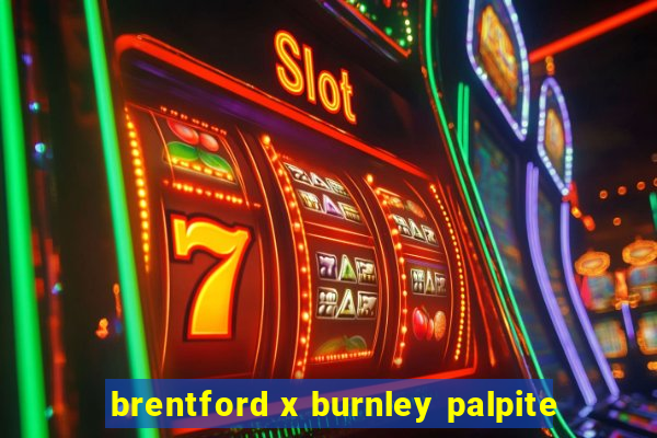 brentford x burnley palpite