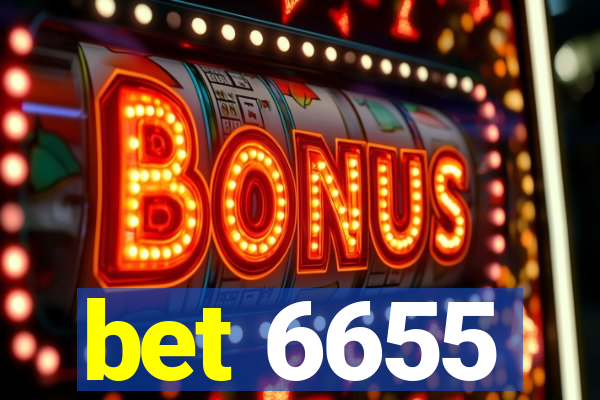 bet 6655