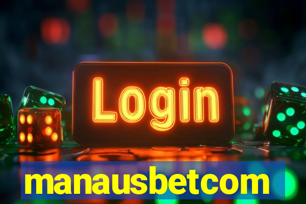 manausbetcom