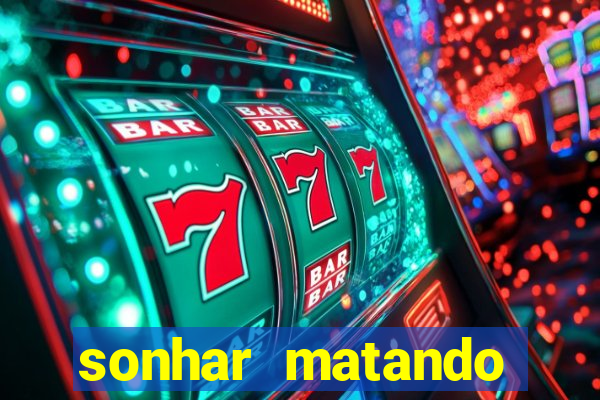 sonhar matando porco jogo do bicho