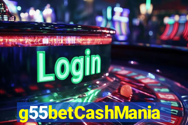 g55betCashMania