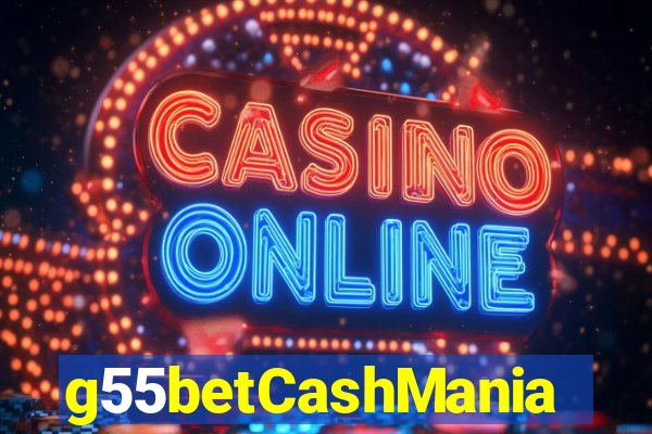 g55betCashMania