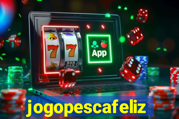 jogopescafeliz