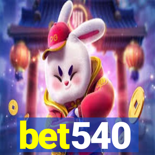 bet540