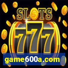 game600a.com
