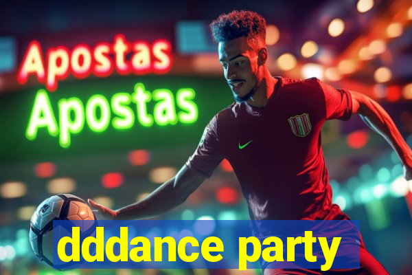 dddance party