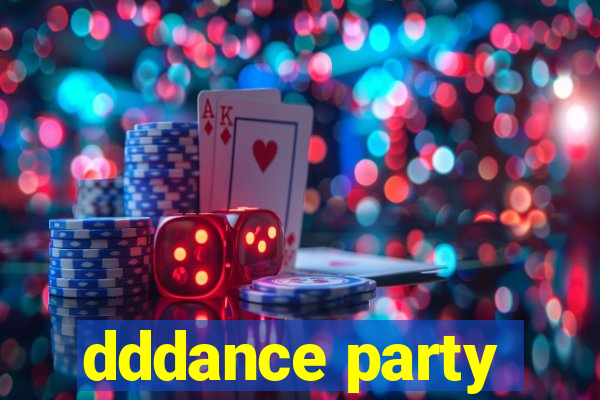 dddance party
