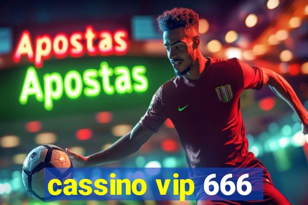cassino vip 666