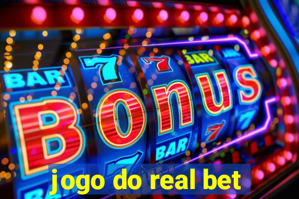 jogo do real bet