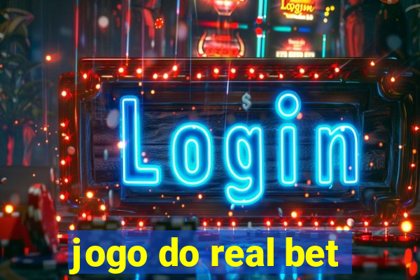 jogo do real bet