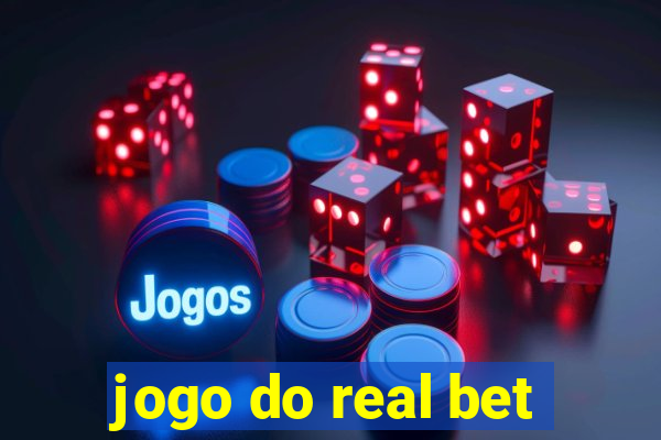 jogo do real bet