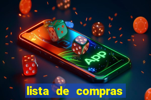 lista de compras para 2 pessoas com quantidade