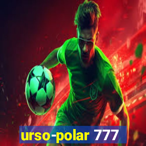 urso-polar 777