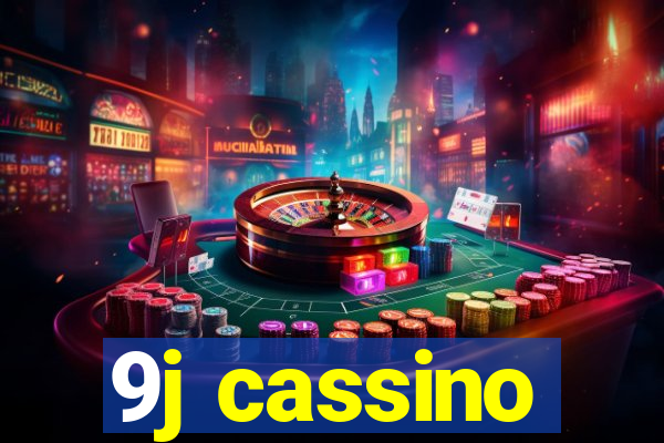 9j cassino