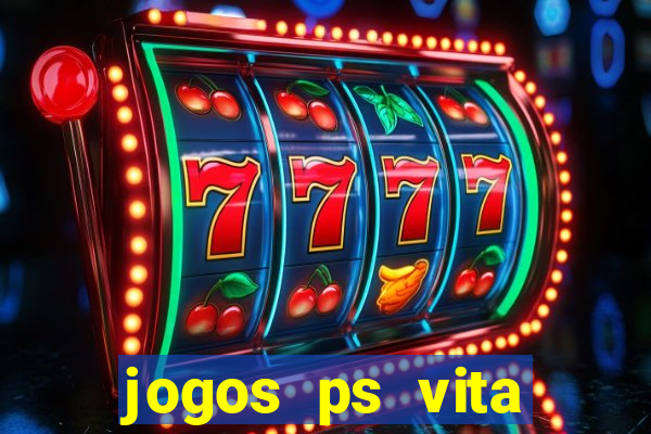 jogos ps vita download pkg