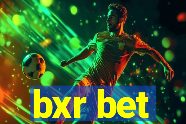 bxr bet