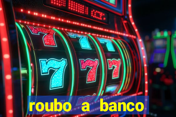 roubo a banco nesta madrugada