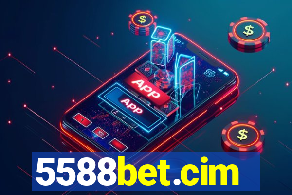 5588bet.cim