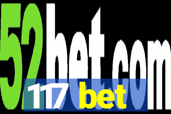 117 bet
