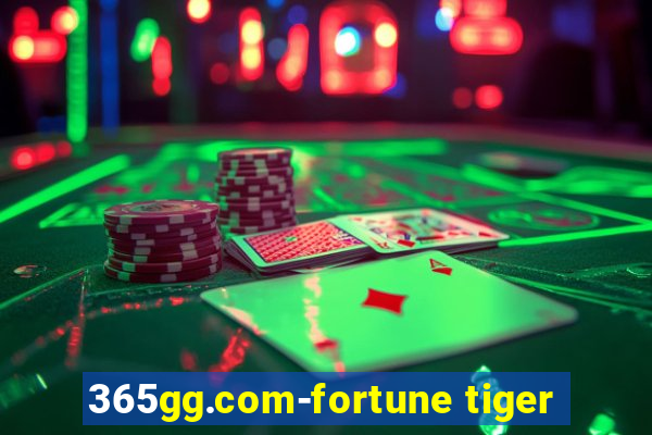 365gg.com-fortune tiger