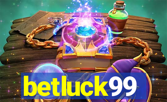 betluck99