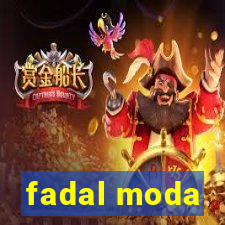 fadal moda