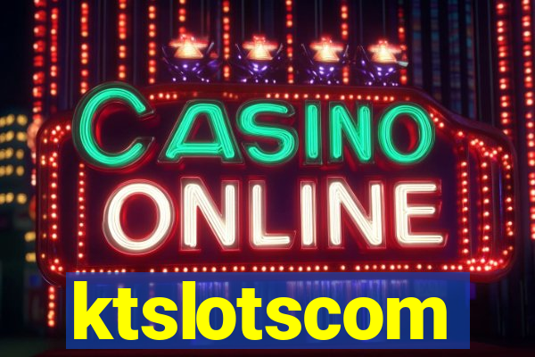 ktslotscom