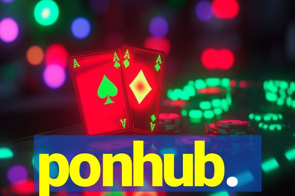 ponhub.