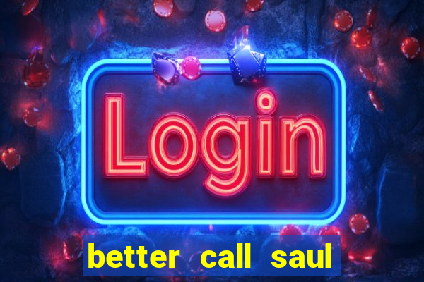 better call saul employee training