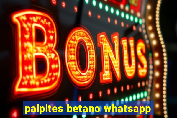 palpites betano whatsapp