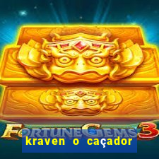 kraven o caçador filme completo dublado pobreflix