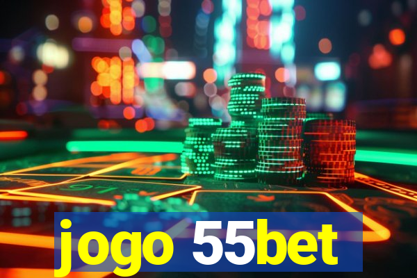 jogo 55bet