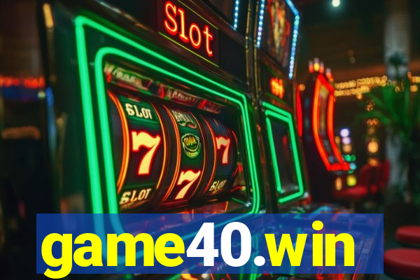 game40.win