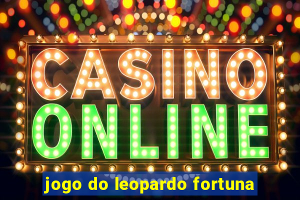 jogo do leopardo fortuna