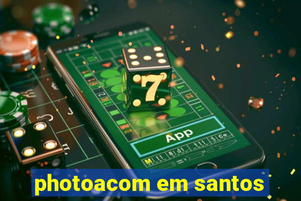photoacom em santos