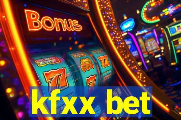 kfxx bet