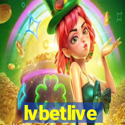 lvbetlive