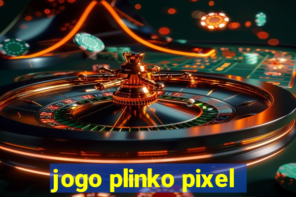 jogo plinko pixel