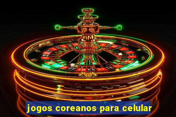 jogos coreanos para celular