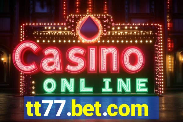tt77.bet.com