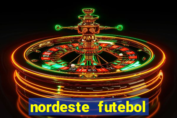 nordeste futebol vip net