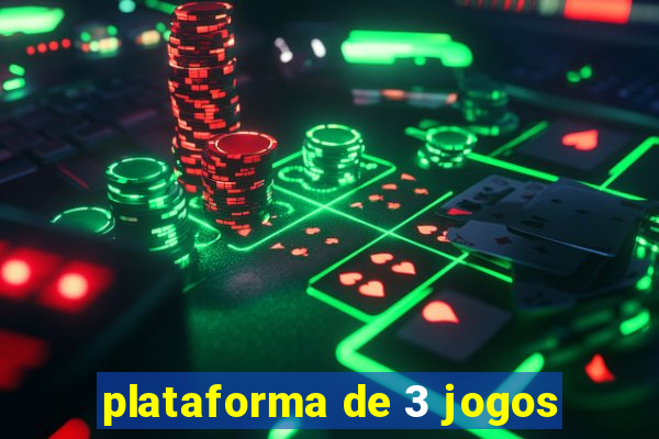 plataforma de 3 jogos