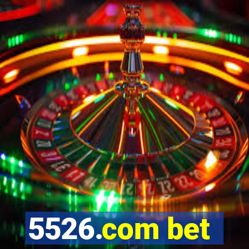 5526.com bet