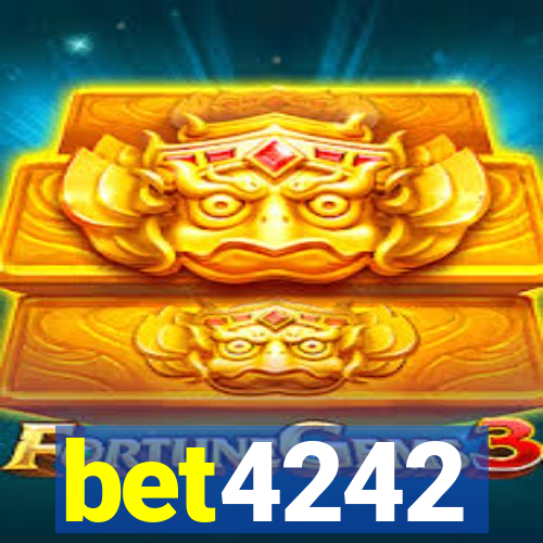 bet4242