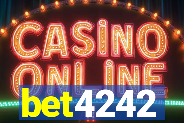 bet4242