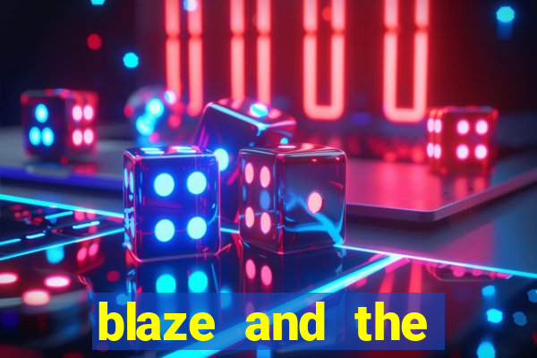 blaze and the monster machines temporada 6