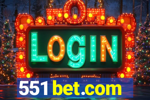 551 bet.com