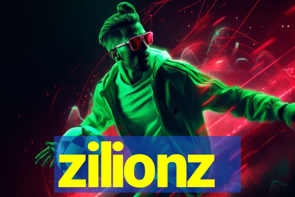 zilionz