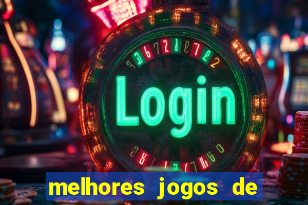 melhores jogos de ganhar dinheiro de verdade